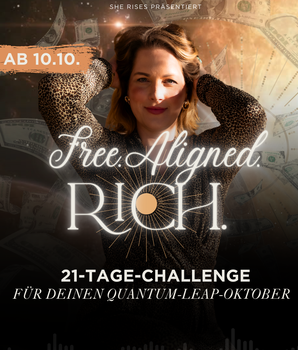 OKTOBER-CHALLENGE| FREE.ALIGNED.RICH